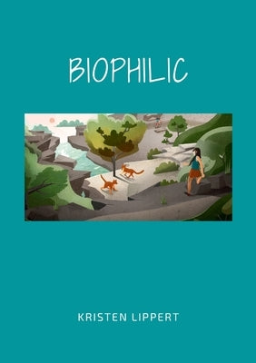 Biophilic Paperback Lulu.com