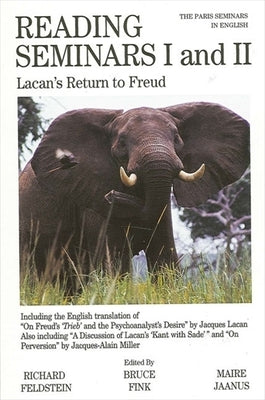 Reading Seminars I and II: Lacan's Return to Freud Paperback State University of New York Press