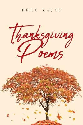 Thanksgiving Poems Paperback Page Publishing