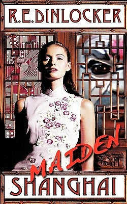 Maiden Shanghai Paperback Authorhouse