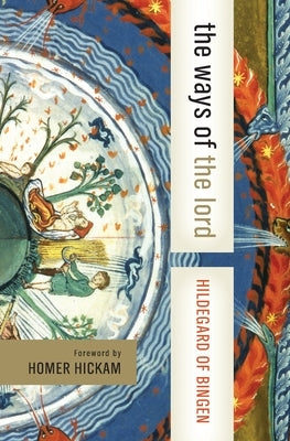 The Ways of the Lord Paperback HarperOne
