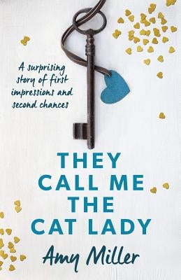 They Call Me the Cat Lady Paperback Bookouture