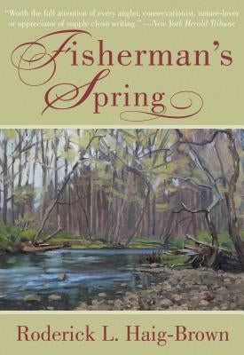 Fisherman's Spring Paperback Skyhorse Publishing