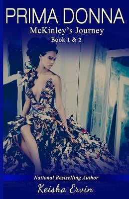 Prima Donna Book 1 & 2 McKinley's Journey Paperback Prioritybooks Publications