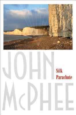 Silk Parachute Paperback Farrar, Straus and Giroux