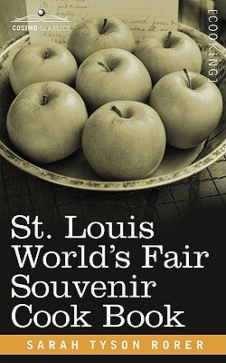 St. Louis World S Fair Souvenir Cook Book Paperback Cosimo Classics