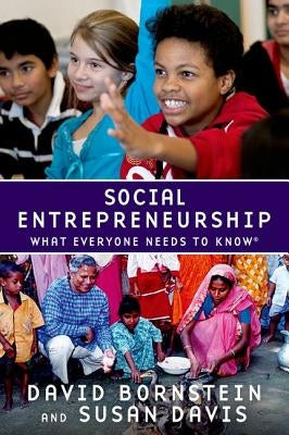 Social Entrepreneurship: What Everyone Needs to Know(r) Paperback Oxford University Press, USA