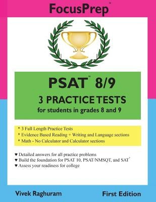 PSAT 8/9 3 Practice Tests: for students in grades 8 and 9 Paperback Createspace Independent Publishing Platform