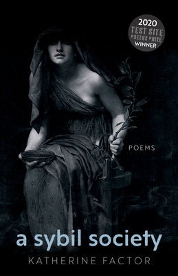 A Sybil Society: Poems Paperback University of Nevada Press