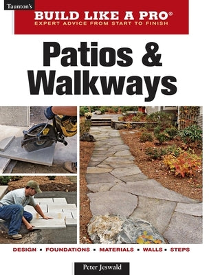 Patios and Walkways Paperback Taunton Press