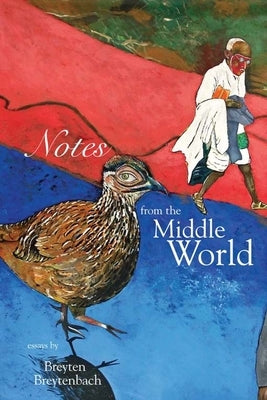 Notes from the Middle World Paperback Haymarket Books