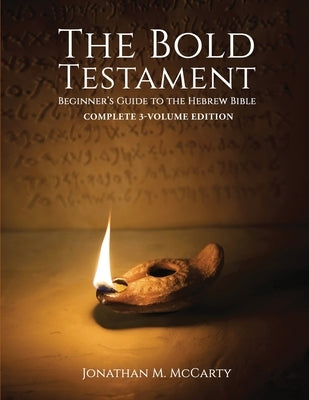 The Bold Testament: Beginner's Guide To The Hebrew Bible Paperback Promise Ministries, Inc.