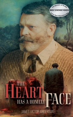 The Heart Has A Homely Face Paperback Bookside Press