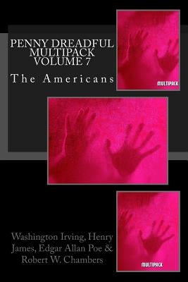 Penny Dreadful Multipack Volume 7 Paperback Createspace Independent Publishing Platform