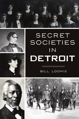 Secret Societies in Detroit Paperback History Press