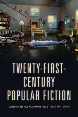 Twenty-First-Century Popular Fiction Paperback Edinburgh University Press