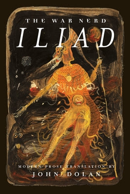 The War Nerd Iliad Paperback Feral House