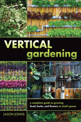 Vertical Gardening Paperback Groundswell
