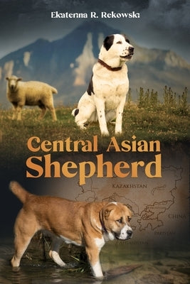 Central Asian Shepherd Paperback Independently Published