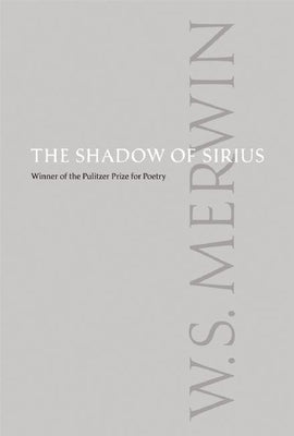 The Shadow of Sirius Copper Canyon Press