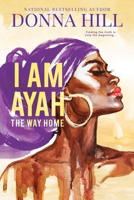 I Am Ayah: The Way Home Paperback Sideways Books