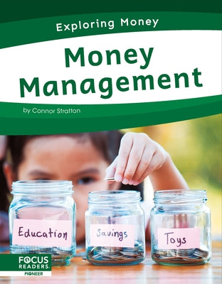 Money Management Paperback Focus Readers