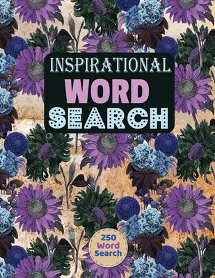 Inspirational Word Search Puzzle: Looking for a creative and challenging way to pass the time? Look no further than the Inspirational Word Search for Paperback Lulu.com