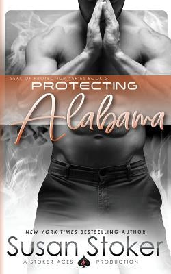 Protecting Alabama Paperback Stoker Aces Production