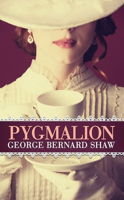 Pygmalion Paperback G&D Media