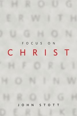 Focus on Christ Langham Partnership International