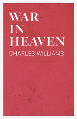 War in Heaven Paperback White Press
