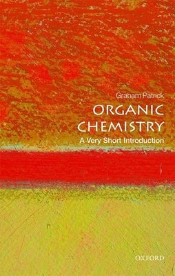 Paperback of Organic Chemistry: A Very Short Introduction by Oxford University Press, USA, showing the book cover with title and author.