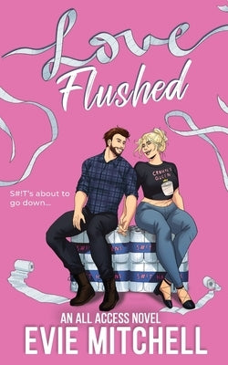 Love Flushed Paperback Thunder Thighs Publishing