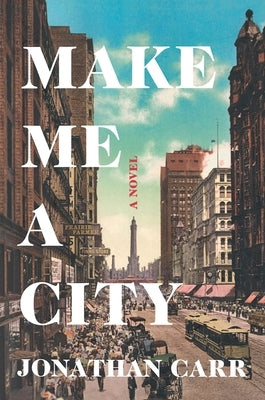 Make Me a City Paperback St. Martins Press-3PL