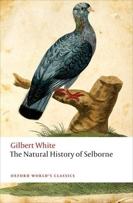 The Natural History of Selborne Paperback Oxford University Press, USA