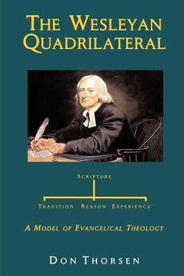 The Wesleyan Quadrilateral Paperback Emeth Press