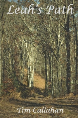 Leah's Path Paperback Independently Published