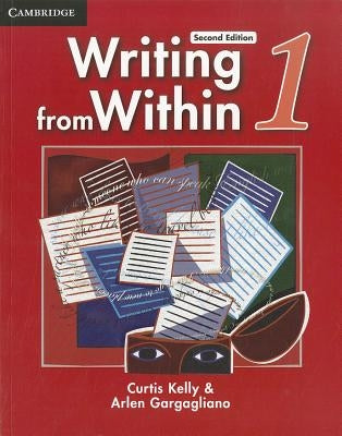 Writing from Within, Level 1 Paperback Cambridge University Press