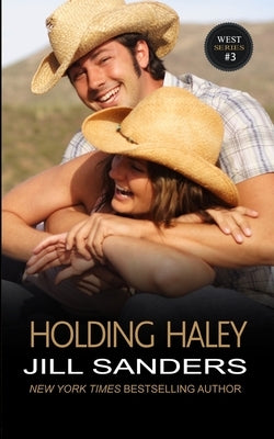 Holding Haley Paperback Createspace Independent Publishing Platform