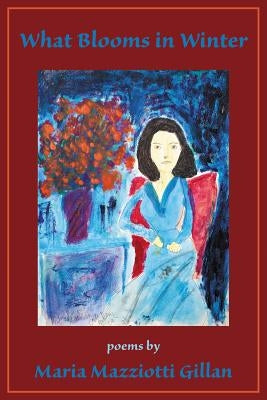 What Blooms in Winter Paperback NYQ Books