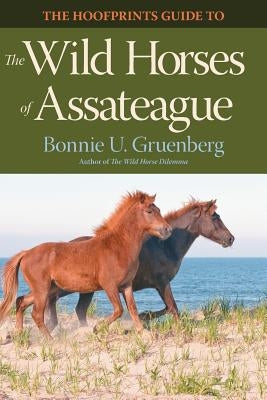 The Hoofprints Guide to the Wild Horses of Assateague Paperback Quagga Press