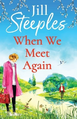 When We Meet Again Paperback Boldwood Books Ltd