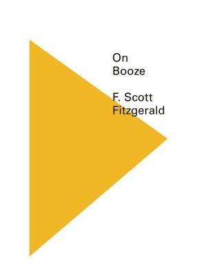 On Booze Paperback New Directions Publishing Corporation