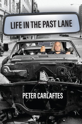 Life in the Past Lane Paperback Three Rooms Press