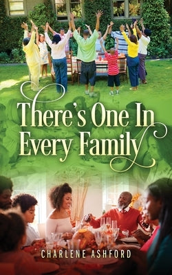 There's One In Every Family Paperback Outskirts Press