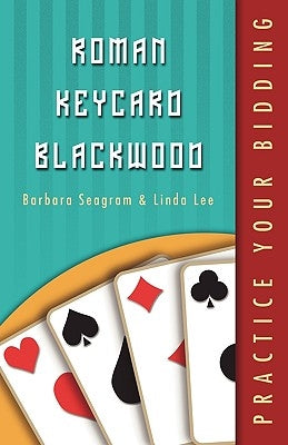 Practice Your Bidding Series: Rkcb Paperback Master Point Press