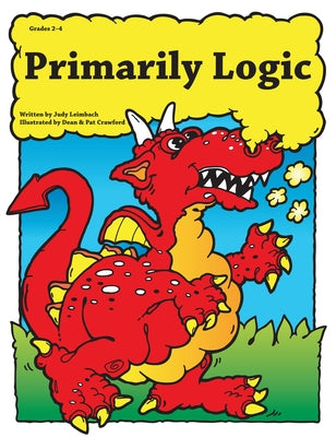 Primarily Logic: Grades 2-4 Paperback Routledge