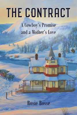 The Contract: A Cowboy's Promise and a Mother's Love (Book #8) Paperback Post Rock Publishing