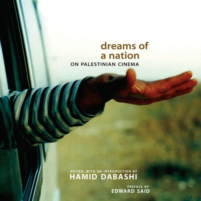 Dreams of a Nation: On Palestinian Cinema Paperback Verso