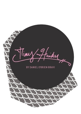 Tiny Haiku Paperback Buckman Publishing LLC